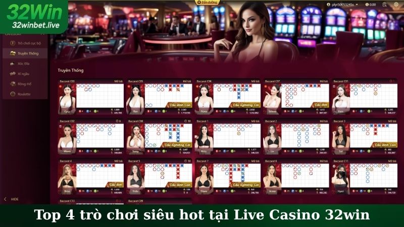 Top 4 trò chơi siêu hot tại Live Casino 32WIN